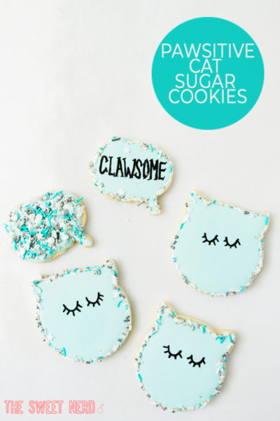 Cat Sugar Cookies ~ Think Pawsitive ~ The Sweet Nerd